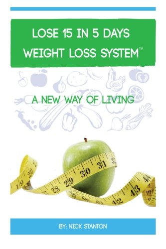 Book Cover Lose 15 in 5 Days Diet Weight Loss System