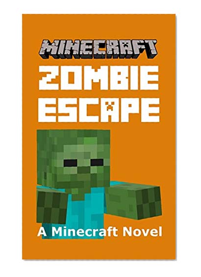 Book Cover Minecraft: Zombie Escape - A Minecraft Novel