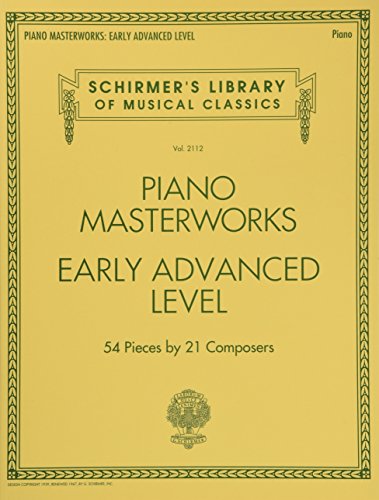Book Cover Piano Masterworks - Early Advanced Level: Schirmer's Library of Musical Classics Volume 2112 (Schirmer's Library of Musical Classics, 2112)
