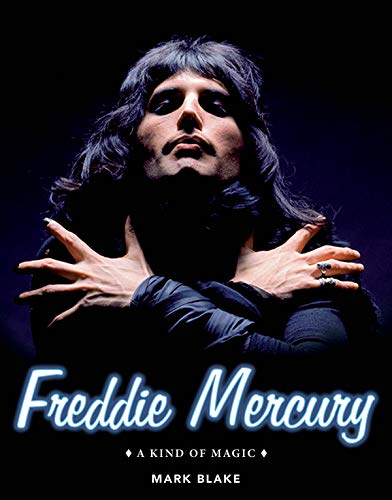 Book Cover Freddie Mercury: A Kind of Magic