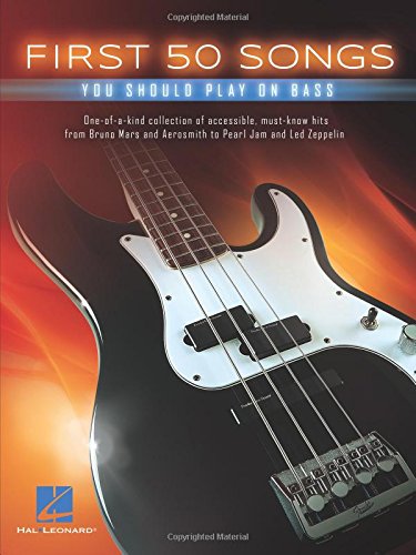 Book Cover First 50 Songs You Should Play On Bass