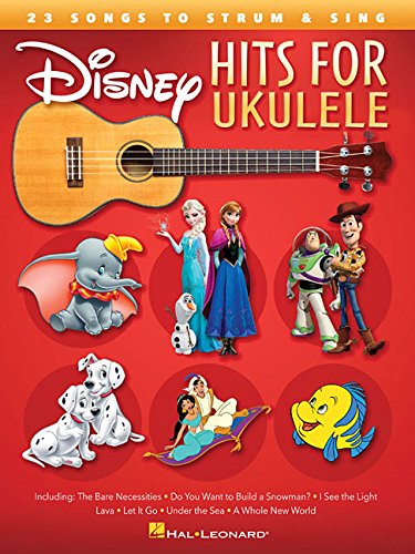 Book Cover Disney Hits for Ukulele: 23 Songs to Strum & Sing
