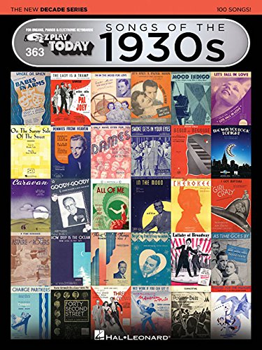 Book Cover Songs of the 1930s - The New Decade Series: E-Z Play  Today Volume 363 (E-Z Play Today - the New Decade)