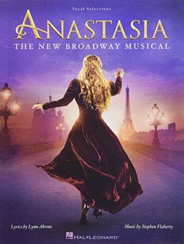 Book Cover Anastasia: The New Broadway Musical (PIANO, VOIX, GU)