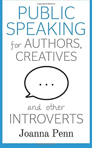 Book Cover Public Speaking for Authors, Creatives and Other Introverts (Books for Writers)