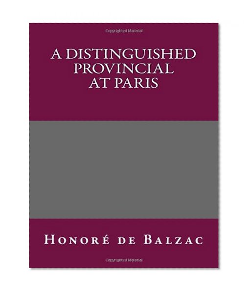 A Distinguished Provincial at Paris