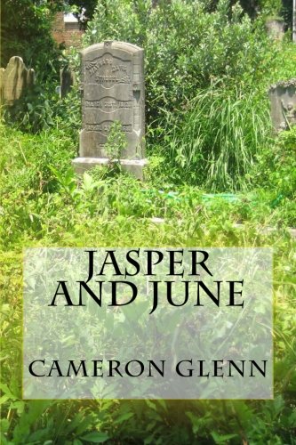 Jasper and June