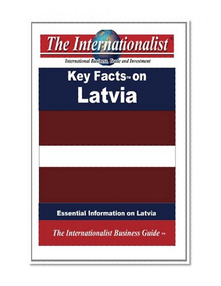 Key Facts on Latvia: Essential Information on Latvia