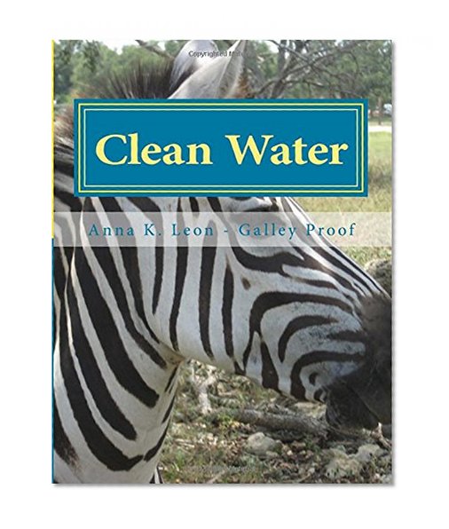 Clean Water: Illustrated in Color