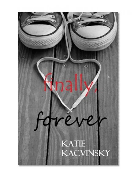 Finally, Forever