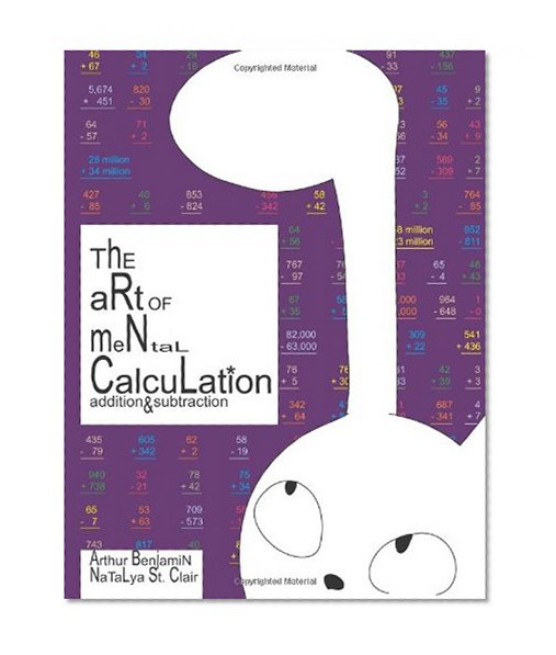 The Art of Mental Calculation: addition & subtraction