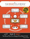 The SMART Playbook: Game-changing life skills for a modern world