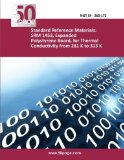 Standard Reference Materials: SRM 1453, Expanded Polystyrene Board, for Thermal Conductivity from 281 K to 313 K
