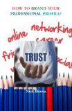 How to Brand Your Personal Profile?