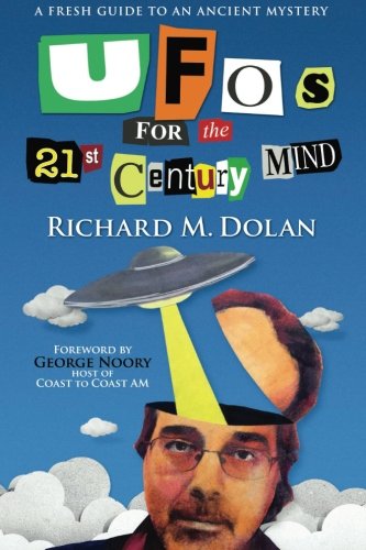 Book Cover UFOs for the 21st Century Mind: A Fresh Guide to an Ancient Mystery