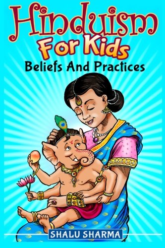 Book Cover Hinduism For Kids: Beliefs And Practices