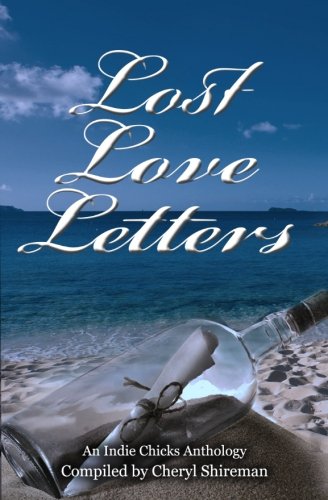 Book Cover Lost Love Letters: An Indie Chicks Anthology