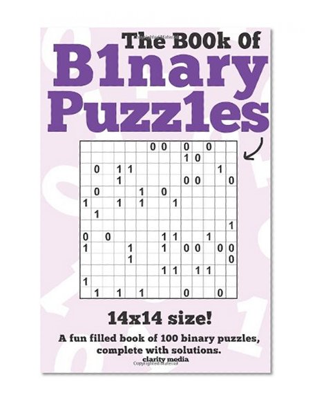Book Cover The Book Of Binary Puzzles: 14x14