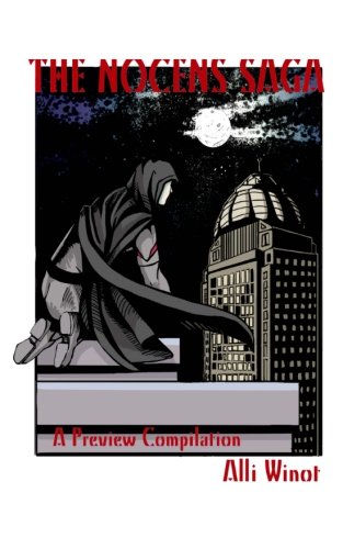 The Nocens Saga: A Preview Compilation