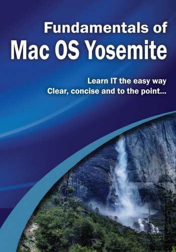 Fundamentals of Mac OS Yosemite (Computer Fundamentals)