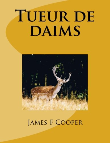 Tueur de daims (French Edition)