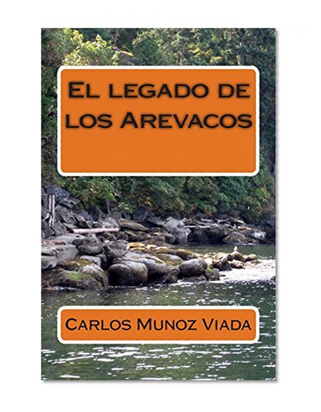 El legado de los Arevacos (Spanish Edition)