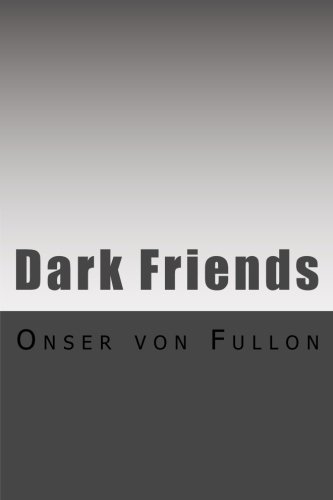 Dark Friends (Orphans of Endra)