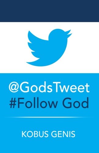 @GodsTweet #Follow God