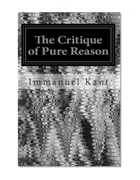 The Critique of Pure Reason