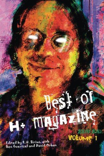 Best of H+ Magazine, Vol.1: 2008-2010