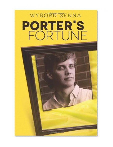 Porter's Fortune