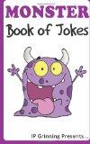 A Monster Book of Jokes: Joke Books for Kids (Volume 9)