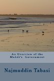 An Overview of the Mahdi's  Government