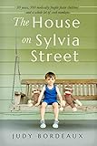 The House on Sylvia Street: 30 years, 300 medically fragile foster children, and a whole lot of sock monkeys