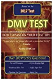 DMV  Test "HOW TO PASS ON YOUR FIRST TRY"