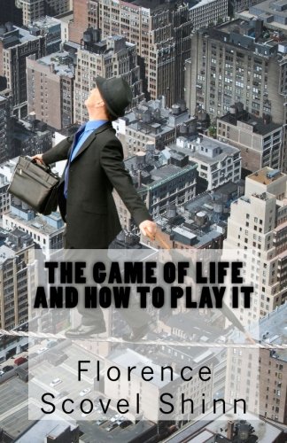 The Game of Life and How to Play It