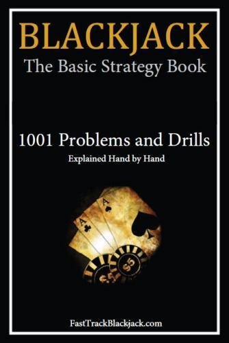 Book Cover Blackjack: The Basic Strategy Book - 1001 Problems and Drills