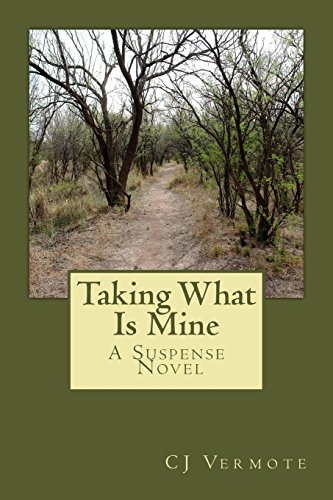 Taking What Is Mine (Volume 2)