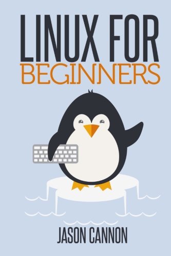 Book Cover Linux for Beginners: An Introduction to the Linux Operating System and Command Line