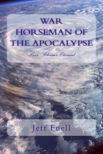 Book Cover WAR Horseman of the Apocalypse (Love Blooms Eternal)
