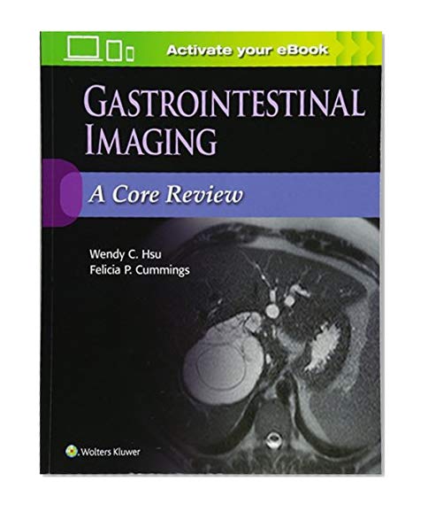 Book Cover Gastrointestinal Imaging: A Core Review