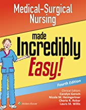Book Cover Medical-Surgical Nursing Made Incredibly Easy (Incredibly Easy! Series®)