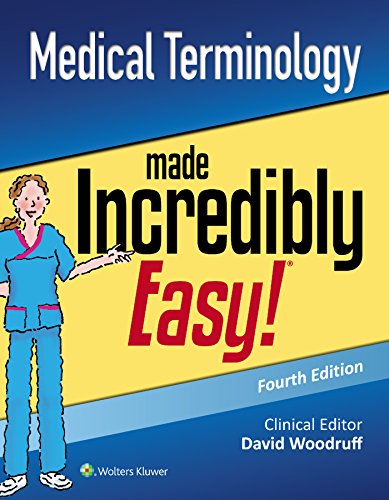 Book Cover Medical Terminology Made Incredibly Easy (Incredibly Easy! Series®)