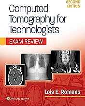 Book Cover Computed Tomography for Technologists: Exam Review