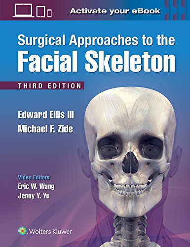 Book Cover Surgical Approaches to the Facial Skeleton