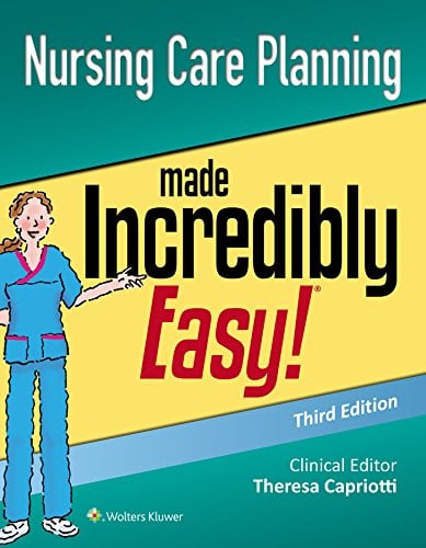 Book Cover Nursing Care Planning Made Incredibly Easy (Incredibly Easy! Series)