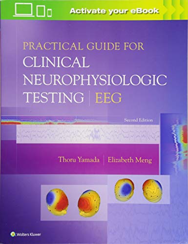 Book Cover Practical Guide for Clinical Neurophysiologic Testing: EEG