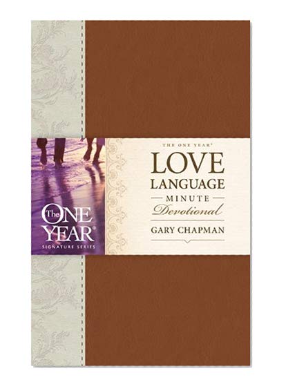 Book Cover The One Year Love Language Minute Devotional (One Year Signature Line)