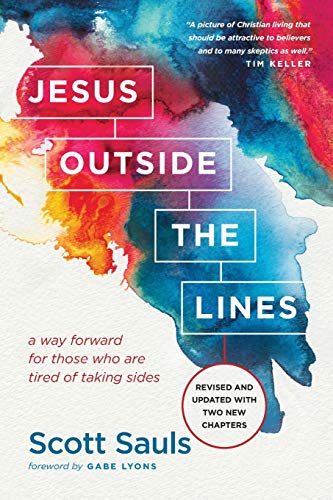 Book Cover Jesus Outside the Lines: A Way Forward for Those Who Are Tired of Taking Sides