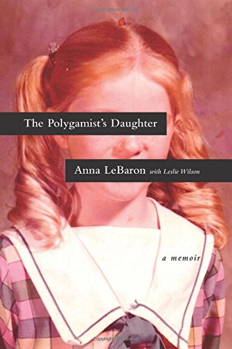 Book Cover The Polygamist's Daughter: A Memoir